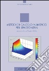 Metodi di calcolo numerico per l’ingegneria: Esempi svolti con Maple e Matlab. E-book. Formato PDF ebook