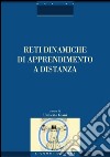 Reti dinamiche di apprendimento a distanza: a cura di Umberto Giani. E-book. Formato PDF ebook
