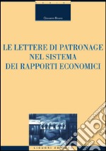 Le lettere di patronage nel sistema dei rapporti economici. E-book. Formato PDF ebook