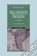 Nell’Oriente favoloso: Lettere dall’India  a cura di Epifanio Ajello. E-book. Formato PDF ebook