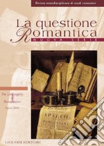 La questione Romantica: Nuova Serie Vol. 2, n. 1 (Aprile 2010)  The Language(s) of Romanticism. E-book. Formato PDF ebook