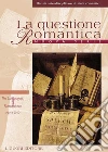 La questione romantica. Rivista interdisciplinare di studi romantici. E-book. Formato PDF ebook
