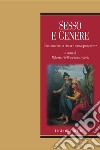 Sesso e genere: Uno sguardo tra storia e nuove prospettive  a cura di Roberto Vitelli e Paolo Valerio. E-book. Formato PDF ebook