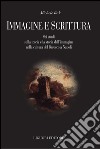 Immagine e scrittura: Sei studi sulla teoria e la storia dell’immagine nella cultura del Barocco a Napoli. E-book. Formato PDF ebook