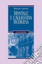 Montale e l’allegoria moderna. E-book. Formato PDF