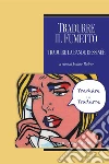 Tradurre il fumetto. Traduire la bande dessinée. Ediz. francese. E-book. Formato PDF ebook