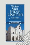 Santi, reliquie e sacri furti: San Nicola di Bari fra Montecassino e Normanni. E-book. Formato PDF ebook