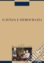 Scienza e democrazia: a cura di Marco Mamone Capria. E-book. Formato PDF ebook