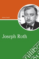 Joseph Roth. E-book. Formato PDF ebook