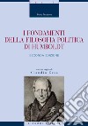 I fondamenti della filosofia politica di Humboldt: Seconda edizione  con un saggio di Claudio Cesa. E-book. Formato PDF ebook