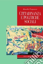 Cittadinanza e politiche sociali. E-book. Formato PDF ebook