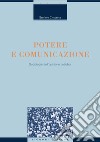 Potere e comunicazione: Sociologie dell’opinione pubblica. E-book. Formato PDF ebook