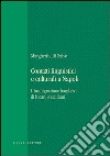 Contatti linguistici e culturali a Napoli: l’immigrazione borghese di lucani e siciliani. E-book. Formato PDF ebook