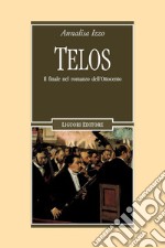 Telos: Il finale nel romanzo dell’Ottocento. E-book. Formato PDF