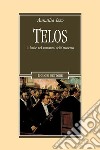 Telos: Il finale nel romanzo dell’Ottocento. E-book. Formato PDF ebook
