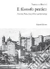 Il filosofo pratico: Francesco Budassi fra politica e giurisprudenza. E-book. Formato PDF ebook