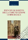 Principi di diritto della comunicazione commerciale. E-book. Formato PDF ebook di Virgilio D'Antonio