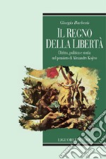 Il Regno della Libertà: Diritto, Politica e Storia nel pensiero di Alexandre Kojève. E-book. Formato PDF ebook