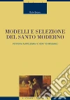 Modelli e selezione del santo moderno. Periferia napoletana e centro romano. E-book. Formato PDF ebook