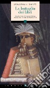 La battaglia dei libri: Introduzione di George Steiner  Traduzione e note di Luciana Pirè. E-book. Formato PDF ebook di Luciana Pirè