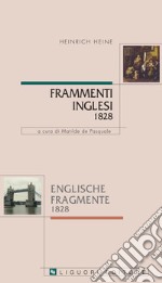 Frammenti inglesi: 1828  a cura di Matilde de Pasquale. E-book. Formato PDF ebook