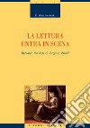 La lettura entra in scena: Between the Acts di Virginia Woolf. E-book. Formato PDF ebook