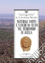 Materiali votivi e luoghi di culto nel territorio di Avella. E-book. Formato PDF