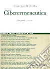 Ciberermeneutica. Fra parole e numeri. E-book. Formato PDF ebook di Giuseppe Martella