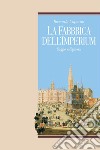 La fabbrica dell’imperium: Saggio su Spinoza. E-book. Formato PDF ebook