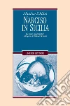 Narciso in Sicilia: Lo spazio autobiografico nell’opera di Vitaliano Brancati. E-book. Formato PDF ebook di Massimo Schilirò