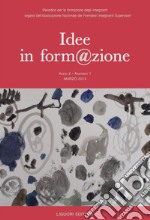 Idee in form@zione: Anno 2 n. 1 - Marzo 2013. E-book. Formato PDF ebook