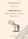 Le libertà del sapere: Filosofia e ’scienza universale’ in Charles Sorel  Prefazione di Cesare Vasoli. E-book. Formato PDF ebook