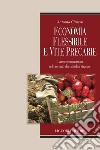 Economia flessibile e vite precarie: Lavoro e migrazioni nel racconto dei cittadini stranieri. E-book. Formato PDF ebook