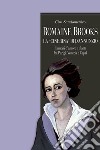 Romaine Brooks la “Cinerina“ di D’Annunzio: Itinerari d’amore e d’arte fra Parigi, Venezia e Capri. E-book. Formato PDF ebook di Ciro Sandomenico