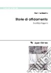 Storie di affidamento: L’obbligo leggero. E-book. Formato PDF ebook