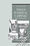 Viaggio intorno al campanile: Indagine sui localismi municipali. E-book. Formato PDF ebook