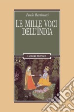 Le mille voci dell’India. E-book. Formato PDF ebook