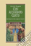 Con accordato canto: Studi sulla poesia tra Italia e Spagna nei secoli XV-XVII. E-book. Formato PDF ebook