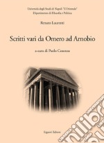 Scritti vari da Omero ad Arnobio: a cura di Paolo Cosenza. E-book. Formato PDF ebook