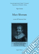 Mare liberum: a cura di Francesca Izzo. E-book. Formato PDF ebook