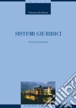 Sistemi giuridici: Principi fondamentali. E-book. Formato PDF