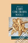 L’arte come dramma sociale. E-book. Formato PDF ebook