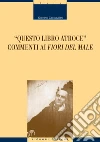 Questo libro atroce. Commenti ai «Fiori del male». E-book. Formato PDF ebook di Giovanni Cacciavillani