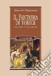 Il fantasma di Yorick. Laurence Sterne e il romanzo sentimentale. E-book. Formato PDF ebook di Giancarlo Mazzacurati