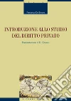 Introduzione allo studio del diritto privato. E-book. Formato PDF ebook di Francesco De Simone