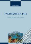 Panorami sociali: Il sociale nei media, i media nel sociale  Prefazione di Giovanni Bechelloni. E-book. Formato PDF ebook di Andrea Volterrani