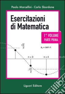 Esercitazioni di Matematica: Primo volume  Parte prima  nuova edizione. E-book. Formato PDF ebook di Carlo Sbordone