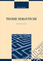 Teorie semantiche: Dal segno al testo  Premessa di Stefano Gensini. E-book. Formato EPUB ebook