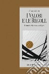 I valori e le regole: I termini della teoria sociologica. E-book. Formato EPUB ebook