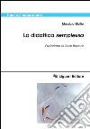 La didattica semplessa. E-book. Formato PDF ebook di Maurizio Sibilio